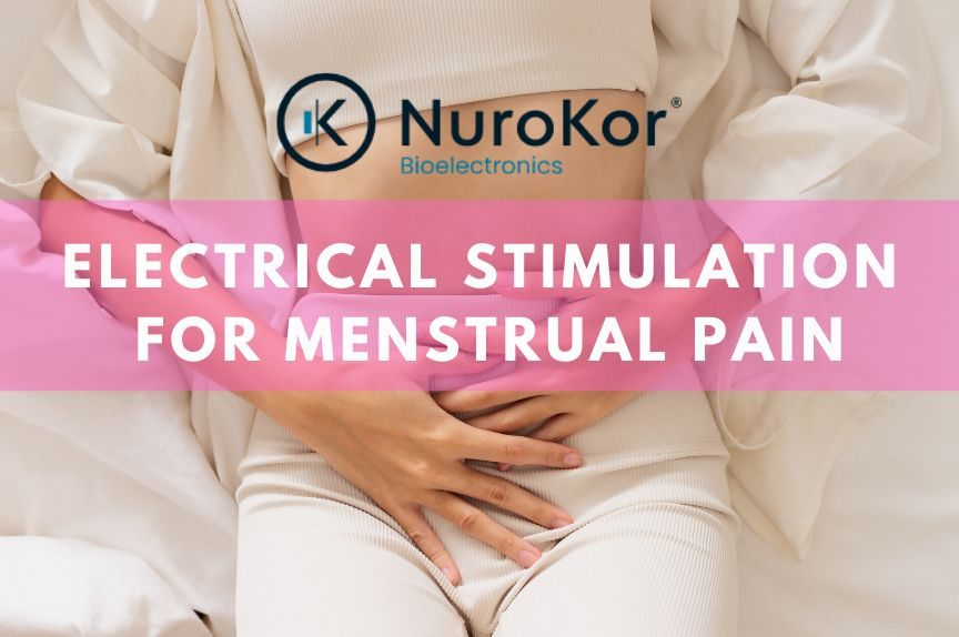 Electrical Stimulation for Menstrual Pain with NuroKor